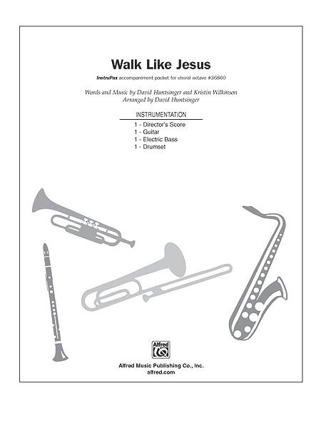 Walk Like Jesus